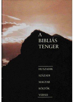 Vasvári Zoltán - A bibliás tenger Vasvári Zoltán - A bibliás tenger, Budapest 2004 antikvár könyv