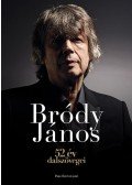 Bródy János - 52 év dalszövegei