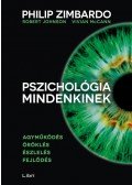 Zimbardo, Philip G. , Johnson, Robert L. , McCann, Vivian - Pszichológia mindenkinek 1.