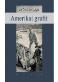 Györe Balázs - Amerikai grafit - ÜKH 2017