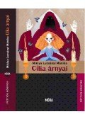 Miklya Luzsányi Mónika - Cília árnyai