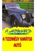 Rejtő Jenő - A tizennégy karátos autó