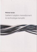 Molnár István - Szellemi tulajdon menedzsment és technológia-transzfer