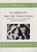Bőhm Antal - Az ezredvég magyar társadalma