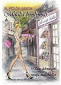 Fülöp Beáta - Marilia bonbonjai - Olasz édességek recept melléklettel