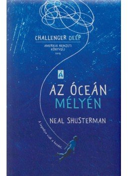Neal Shusterman - Az óceán mélyén Neal Shusterman - Az óceán mélyén, 2017 antikvár könyv