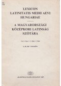 Harmatta János - A magyarországi középkori latinság szótára I./1.