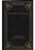 Reviczky Gyula,Tolnai Lajos,Asbóth János - Régi magyar regények II.