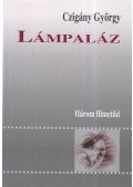 Czigány György - Lámpaláz - Három filmetűd - Három filmetűd