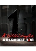 Rényi András - A túlélő árnyéka - Az El Kazovszkij-élet/mű