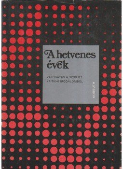 E. Fehér Pál - A hetvenes évek E. Fehér Pál - A hetvenes évek, 1976 antikvár könyv