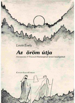 Louis Evely - Az öröm útja Louis Evely - Az öröm útja, 0 antikvár könyv