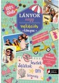 . - Lányok vakációs könyve