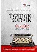 Kónyáné Kutrucz Katalin , Petrikné Vámos Ida - Ügynöksorsok - Ügynök? Sorsok?
