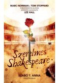 NORMAN, MARC,Tom Stoppard - Szerelmes Shakespeare