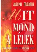Ralph Martin - Mit mond a lélek?