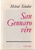 Márai Sándor - San Gennaro vére
