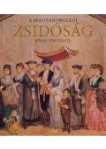 Jalsovszky Katalin,Tomsics Emőke,Toronyi Zsuzsanna - A magyarországi zsidóság képes története