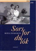 Boda Domokos - Sorsfordulók (dedikált)