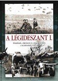 Turcsányi Károly,Hegedűs Ernő - A légideszant I.