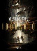 Wesley Chu - Időrabló