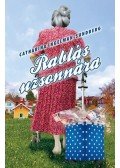 Catharina Ingelman-Sundberg - Rablás uzsonnára
