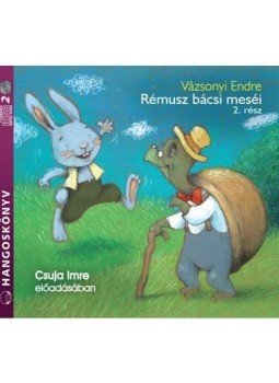 Vázsonyi Endre - RÉMUSZ BÁCSI MESÉI 2. - HANGOSKÖNYV, null 2017 antikvár könyv
