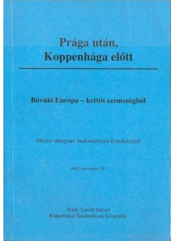Deák András - Prága után, Koppenhága előtt Deák András - Prága után, Koppenhága előtt, 2003 antikvár könyv