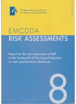 Dr. Roumen Sedefov - EMCDDA Risk Assessments,  2009 antikvár könyv