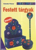 Schneider Péterné - Festett tárgyak