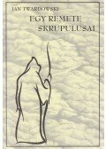 Jan Twardowski - Egy remete skrupulusai (dedikált)