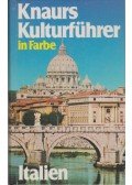 Franz N. Mehling - Knaurs Kulturführer in Farbe Italien