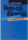 Szarka László - Duna-táji dilemmák