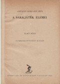 Bán Jenő,Asztalos Lajos - A sakkjáték elemei I-II.