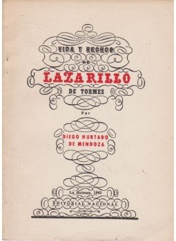 Diego Hurtado de Mendoza - La vida de Lazarillo de Tormes y de sus fortunas y adversidades, La Havana 1962 antikvár könyv