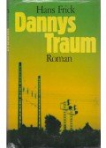 Hans Frick - Dannys Traum