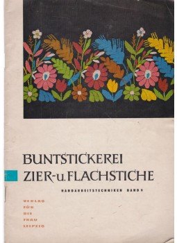 Hedwig Jacob - Buntstickerei Zier-u. Flachstiche, Leipzig 0 antikvár könyv