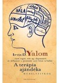 IRVIN YALOM - A terápia ajándéka - Műhelytitkok