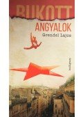 Grendel Lajos - Bukott angyalok