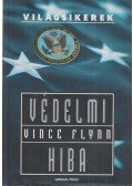 Vince Flynn - Védelmi hiba