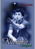 Vörös Csaba - Klampár, a fenegyerek