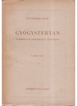 Scserbacsov - Gyógyszertan, Budapest 1951 antikvár könyv