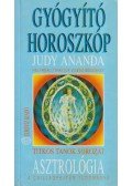 Ananda, Judy - Asztrológia - Gyógyító horoszkóp