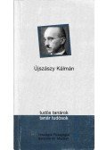 Nagy Antal Mihály - Újszászy Kálmán