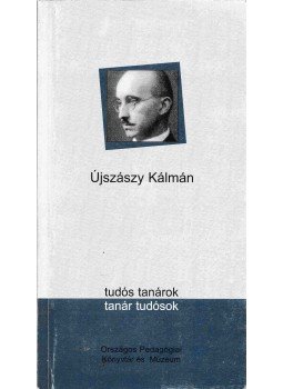 Nagy Antal Mihály - Újszászy Kálmán, Budapest 2003 antikvár könyv