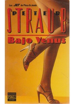 Peter Straub - Bajo Venus Peter Straub - Bajo Venus, Barcelona 1991 antikvár könyv