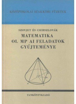  - Szovjet és csehszlovák matematikai olimpiai feladatok gyűjteménye,  1971 antikvár könyv