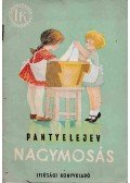 Pantyelejev, L. - Nagymosás