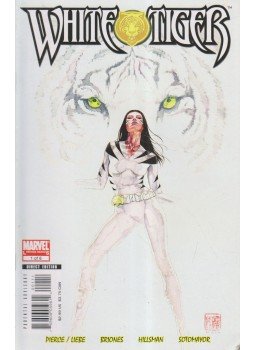 Pierce, Tamora, Timothy Liebe, Briones, Phillippe - White Tiger No. 1. Pierce, Tamora, Timothy Liebe, Briones, Phillippe - White Tiger No. 1., 2007 antikvár könyv