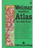 Kühnlenz, Fritz,Paul Messner - Tourist Stadtführer-Atlas Weimar